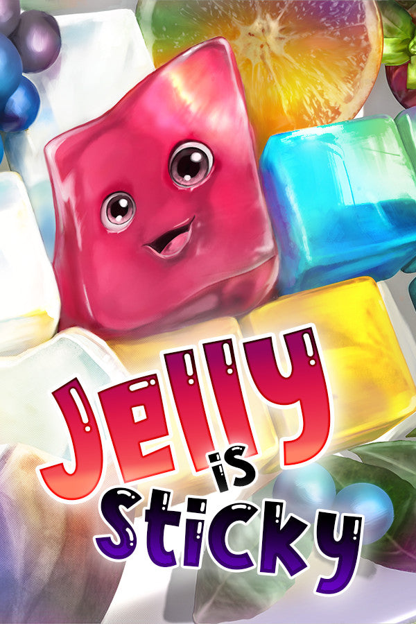 Jelly is Sticky